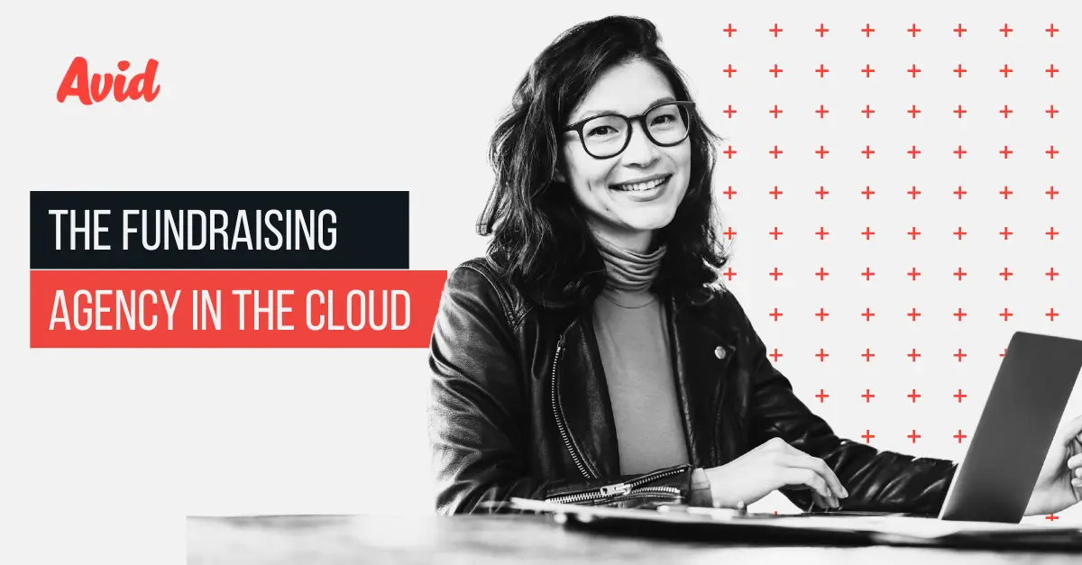 The Fundraising Agency in the Cloud