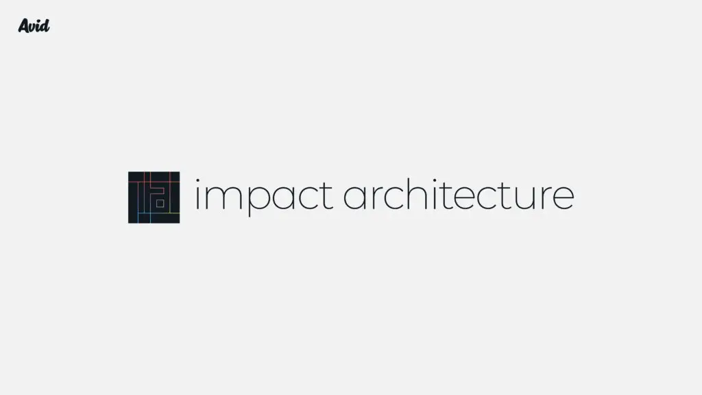Impact Architecture