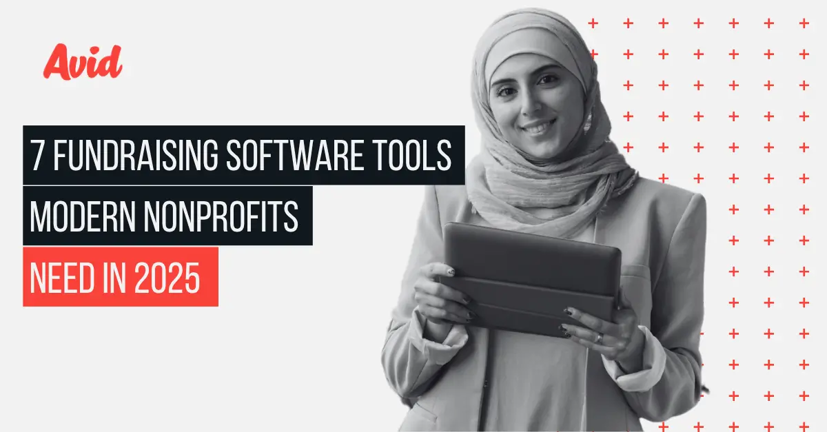 7 Fundraising Software Tools Modern Nonprofits Need in 2025