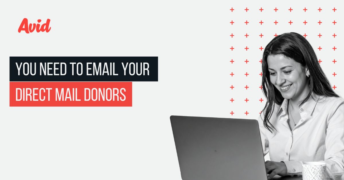 You Need to Email Your Direct Mail Donors - Featured Image