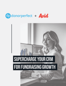 DonorPerfect + Avid - Supercharge Your CRM for Fundraising Growth | Resource Image