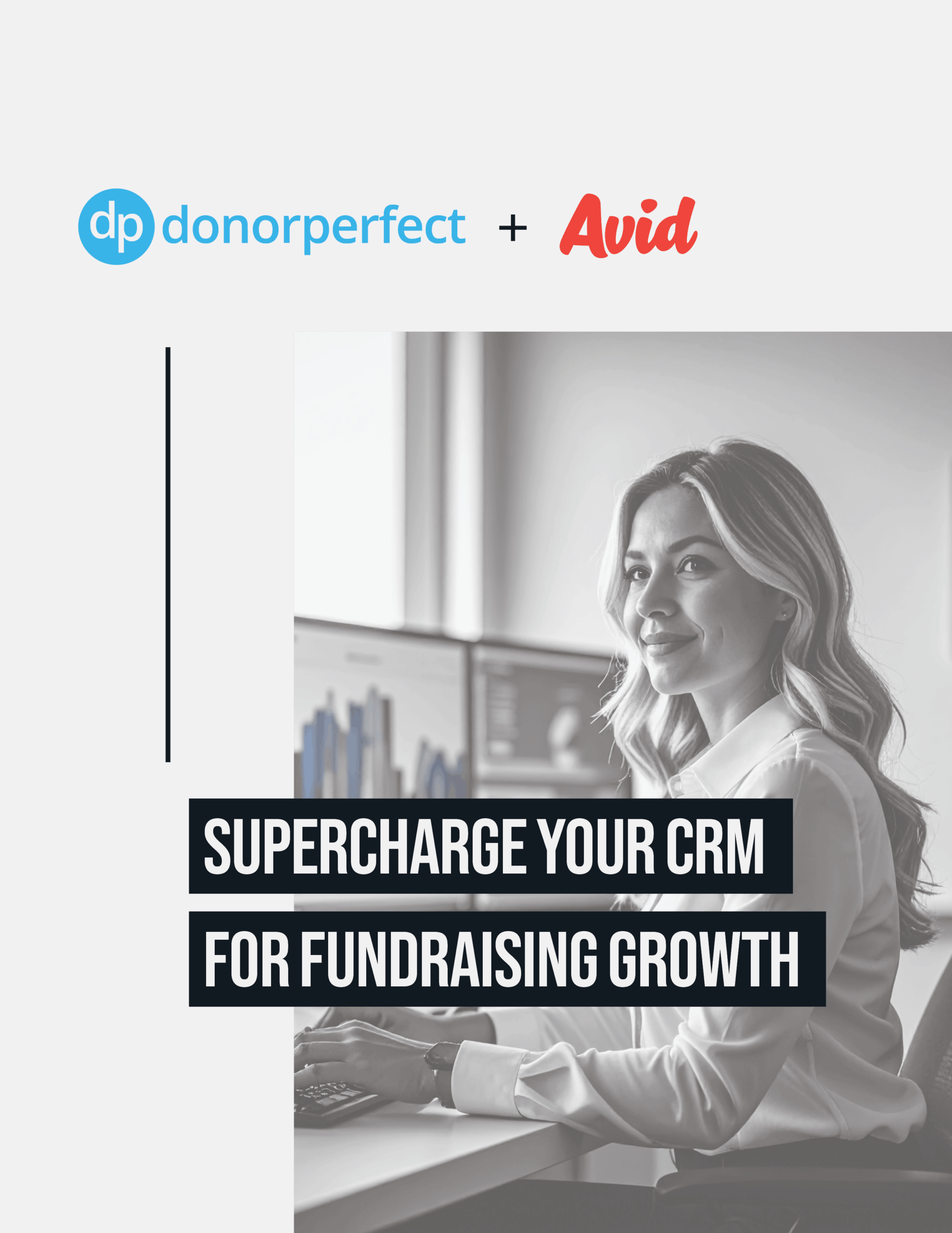 DonorPerfect + Avid - Supercharge Your CRM for Fundraising Growth | Resource Image
